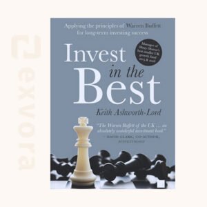 Invest in the Best keith ashworth